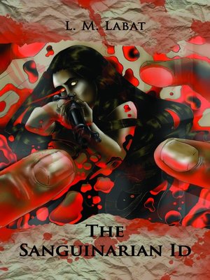 cover image of The Sanguinarian Id
